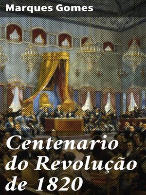 cover image of Centenario do Revolução de 1820